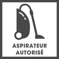 Nettoyage à l'aspirateur autorisé