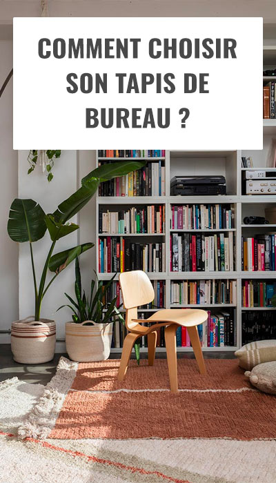 Comment choisir son tapis de bureau ?